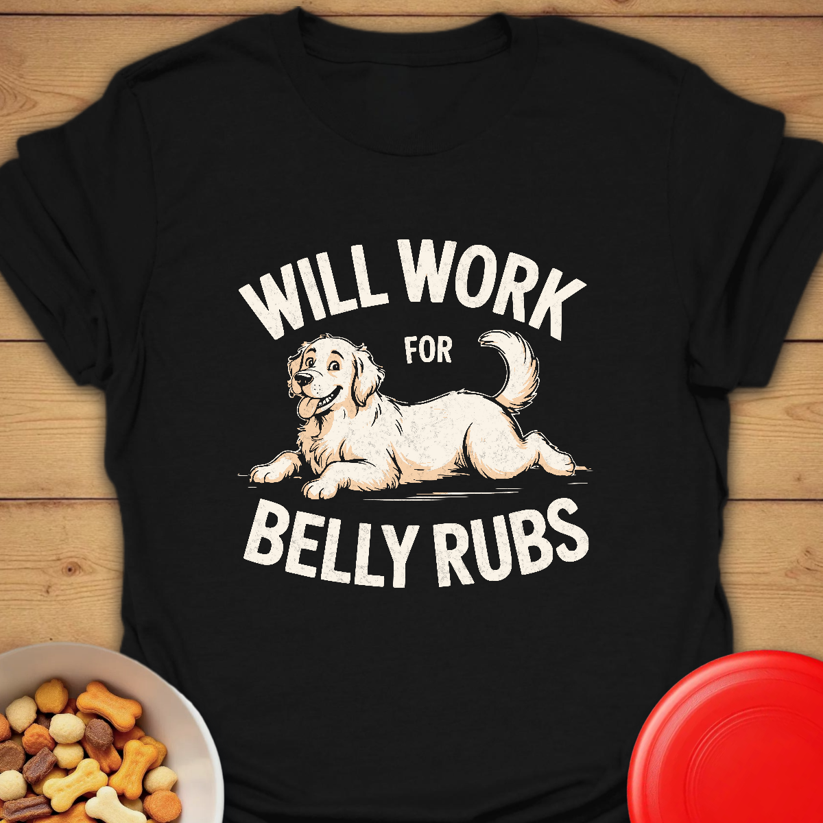Will Work for Belly Rubs