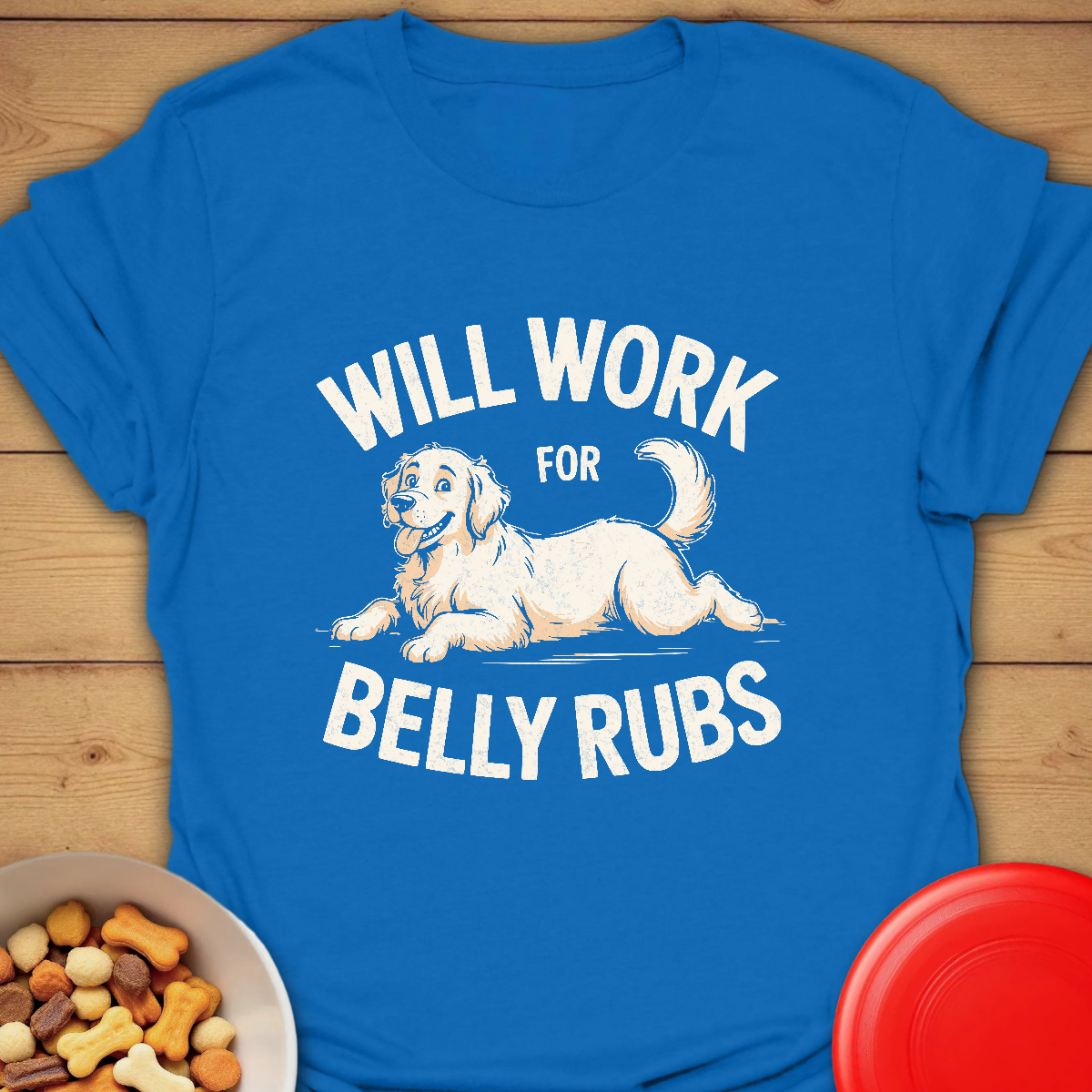 Will Work for Belly Rubs