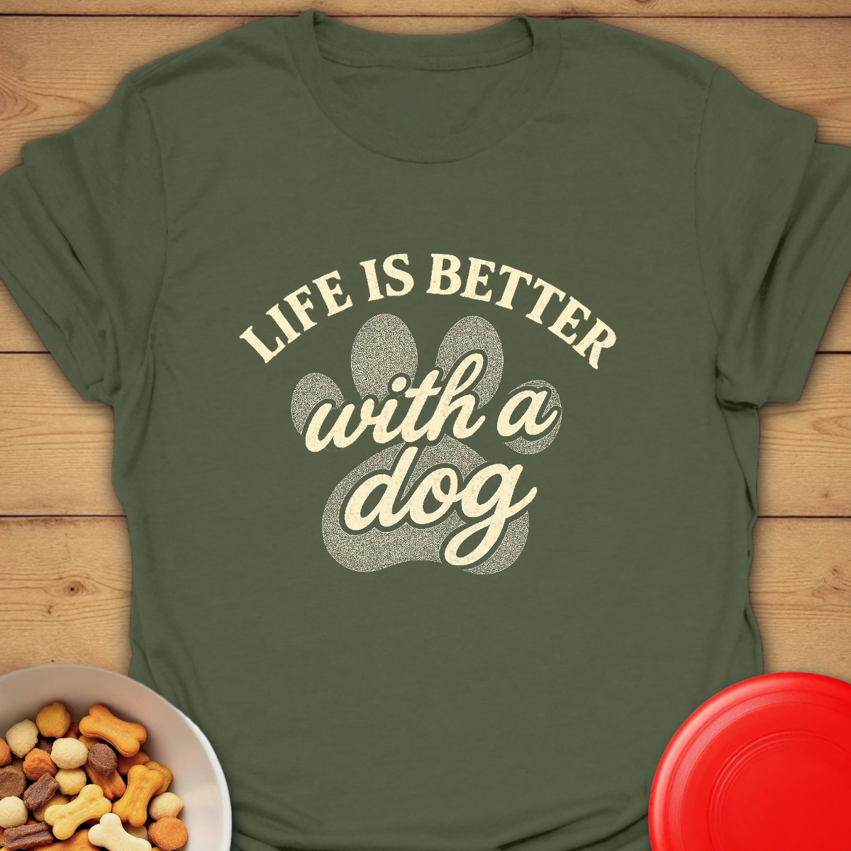 Life is better with s Dog