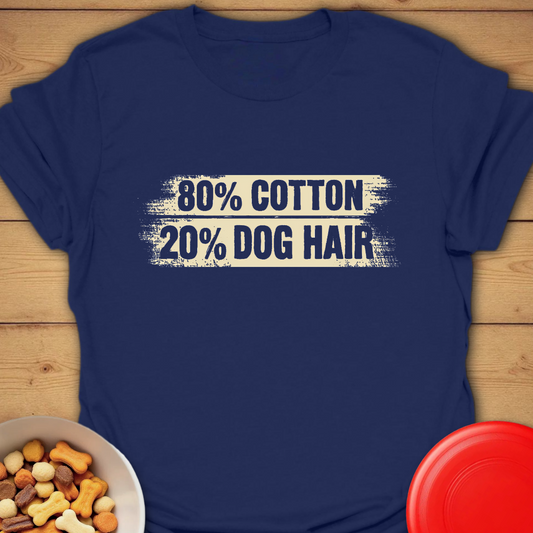 80% Cotton, 20% Dog Hair