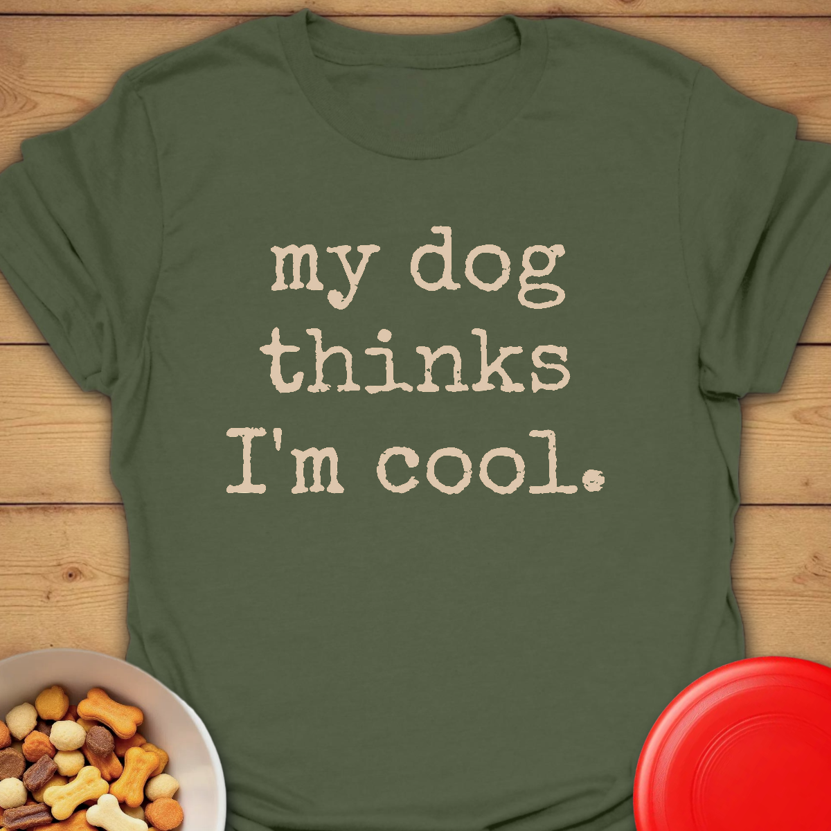 My dog thinks I'm cool