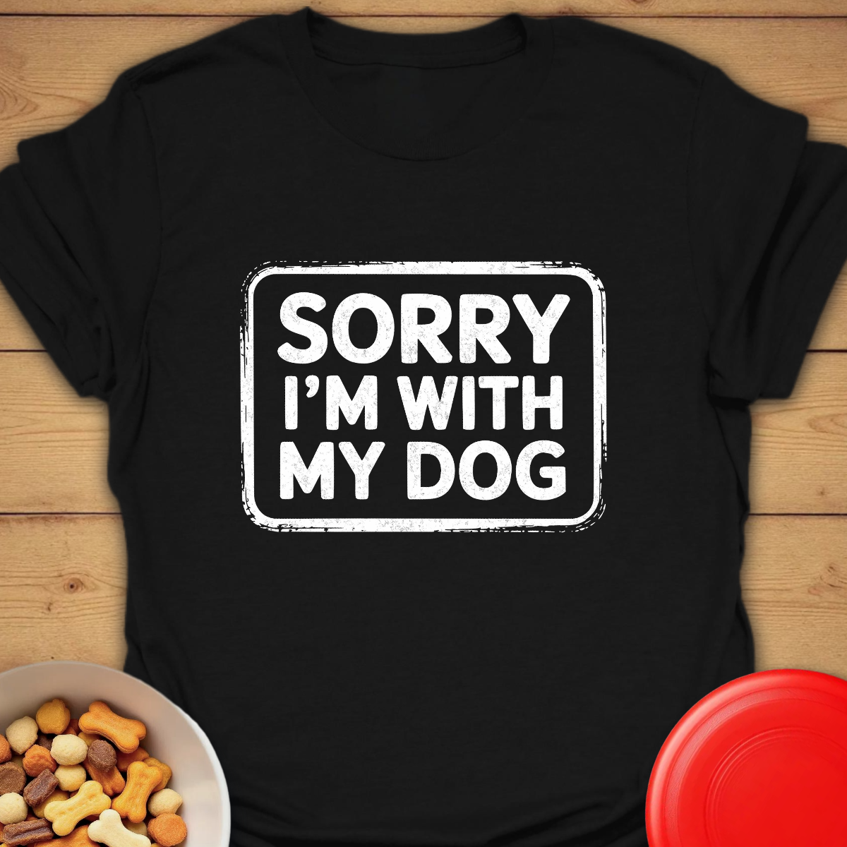 Sorry, I’m With My Dog