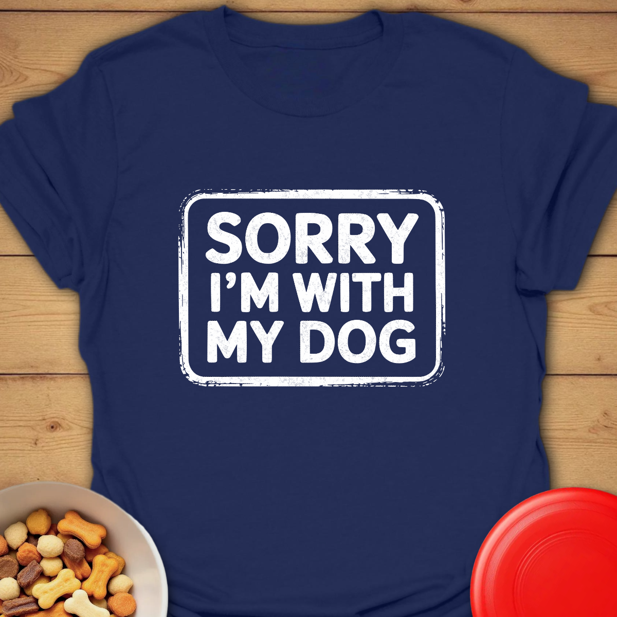 Sorry, I’m With My Dog
