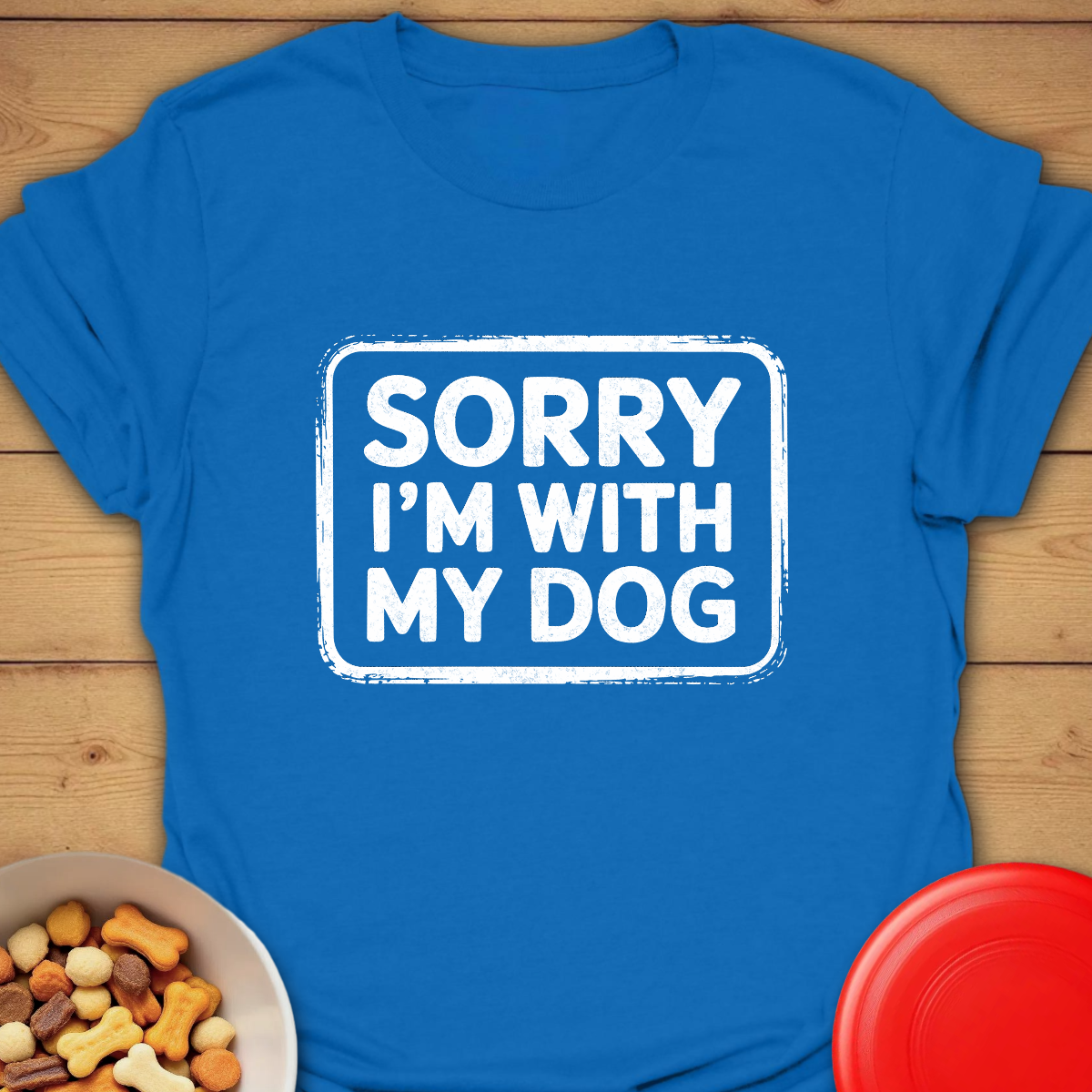 Sorry, I’m With My Dog
