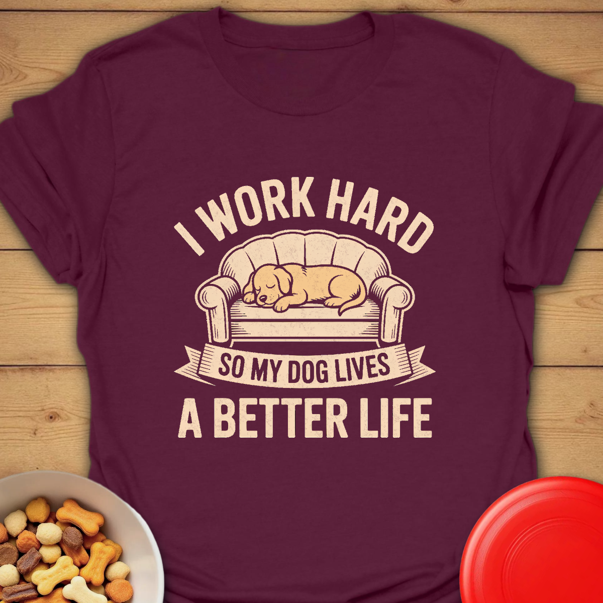 Working for My Dog’s Best Life Tee