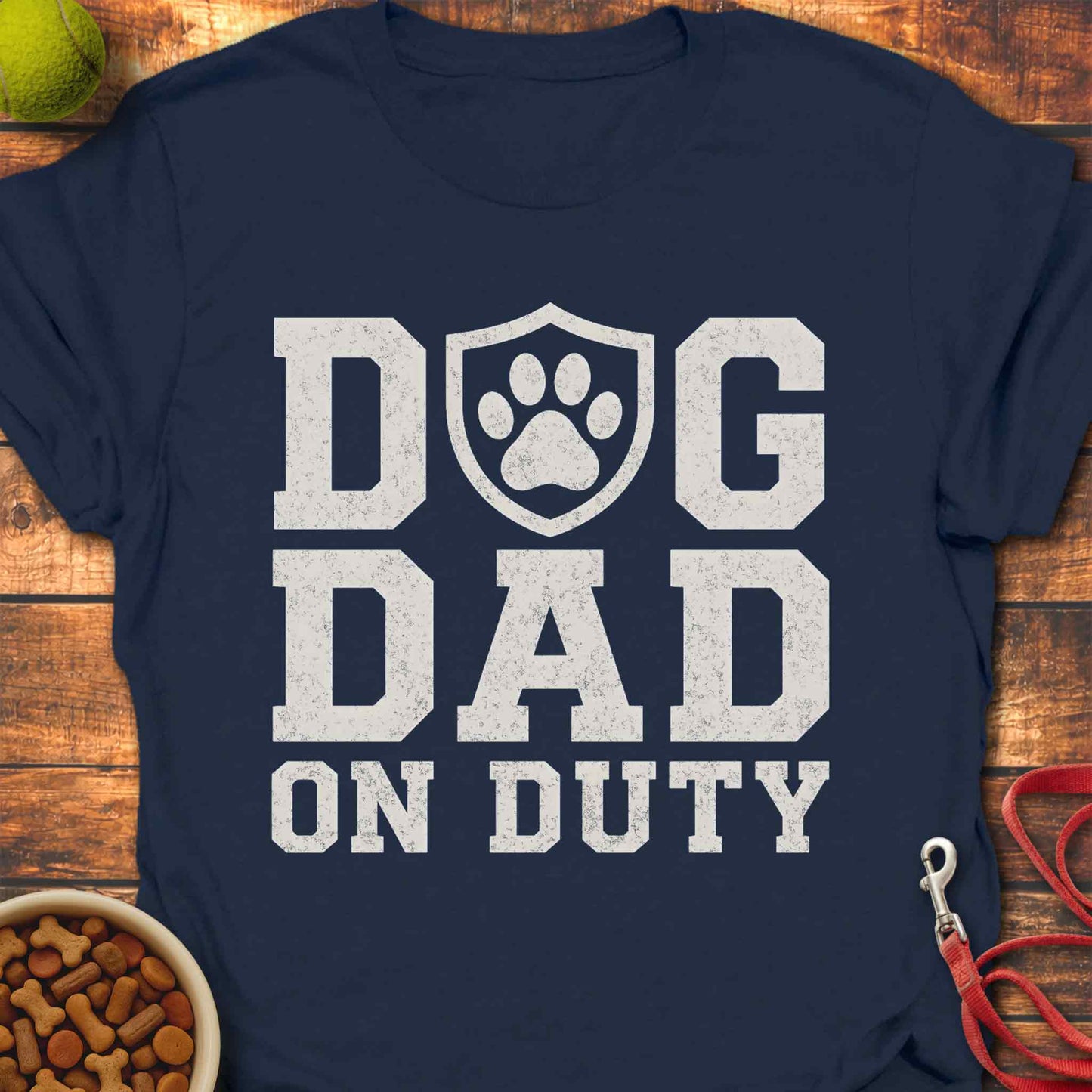 Dog Dad On Duty