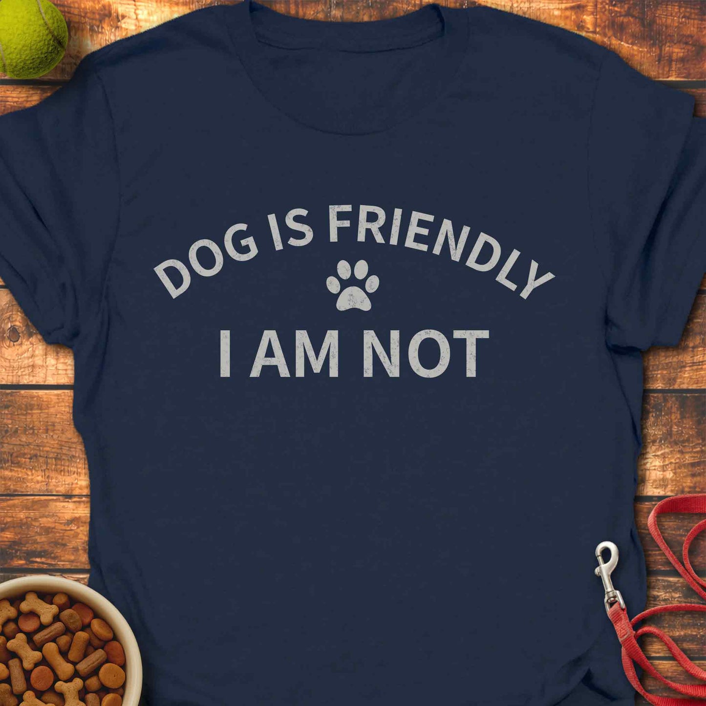 Dog Is Friendly T-Shirt