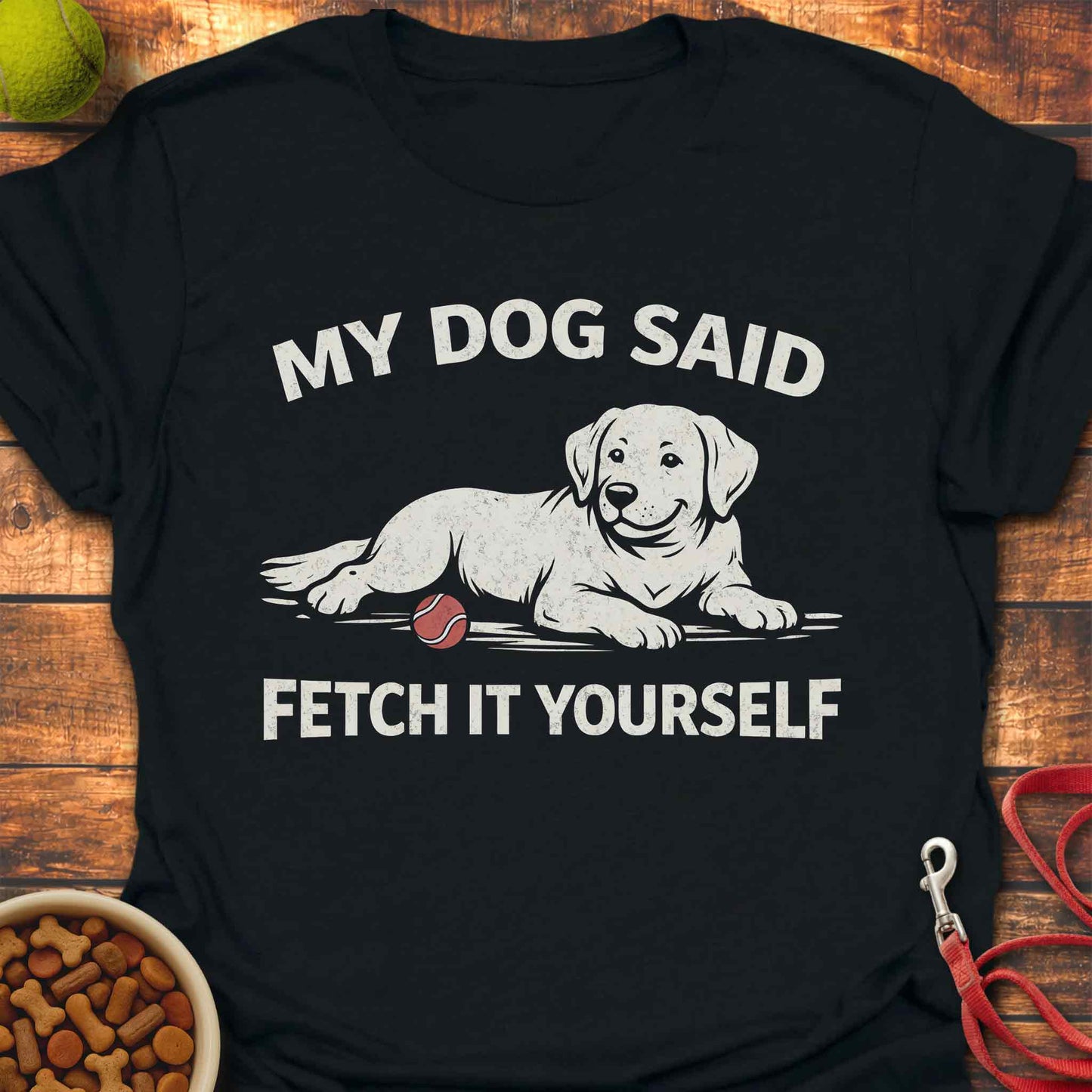My Dog Said