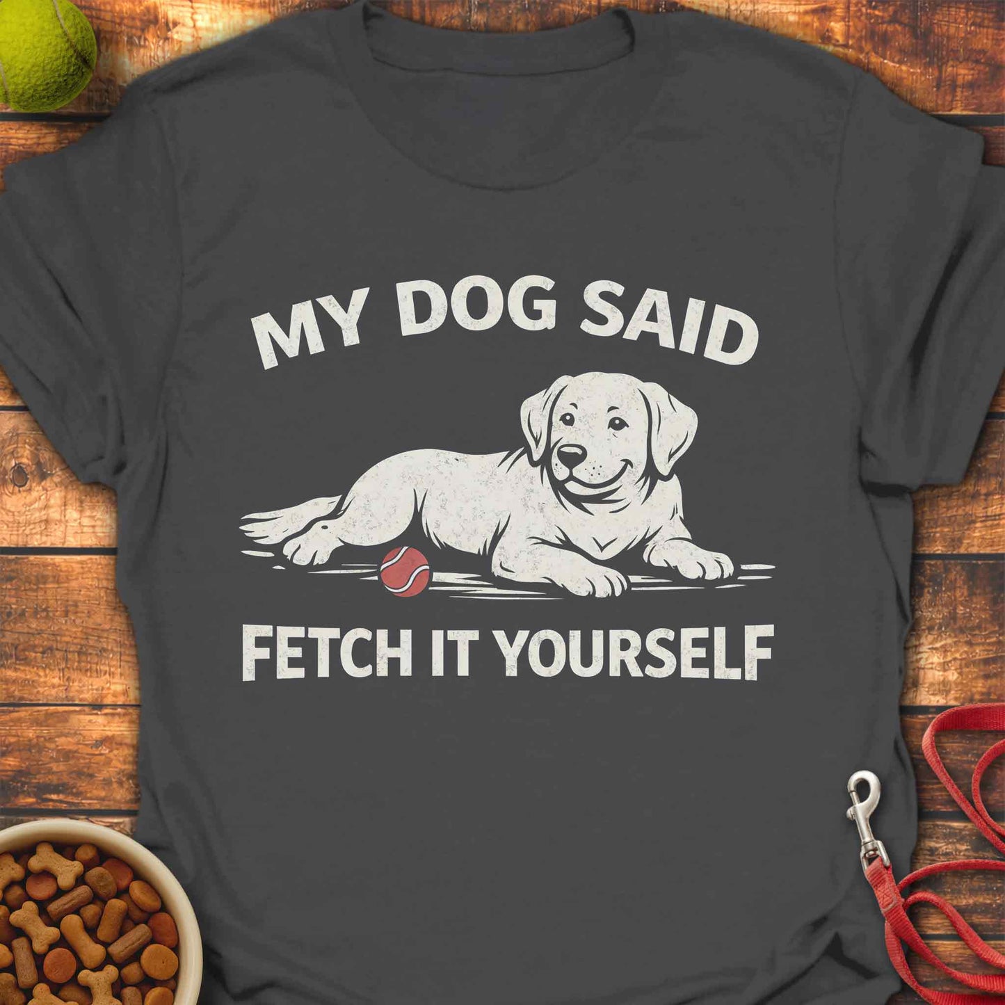 My Dog Said
