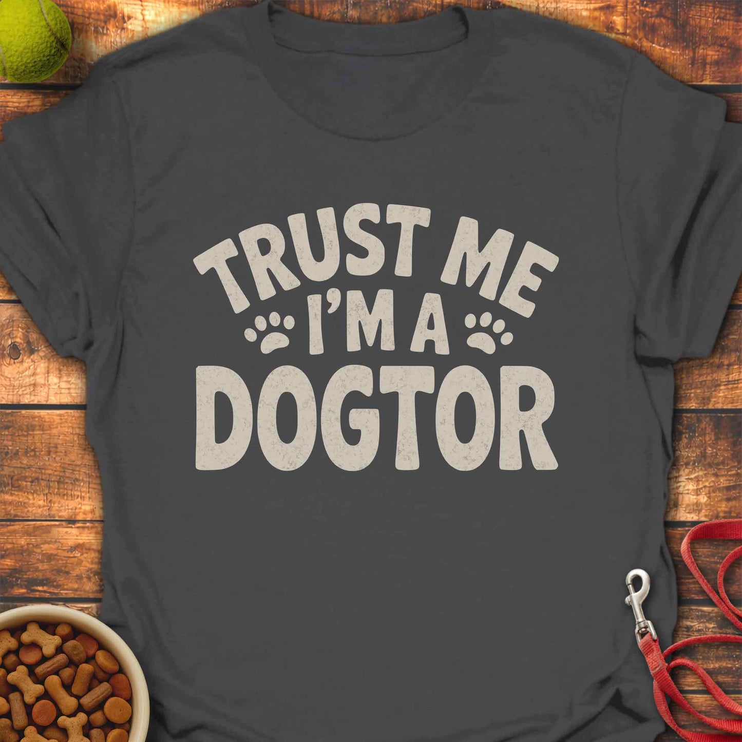 Trust the Dogtor