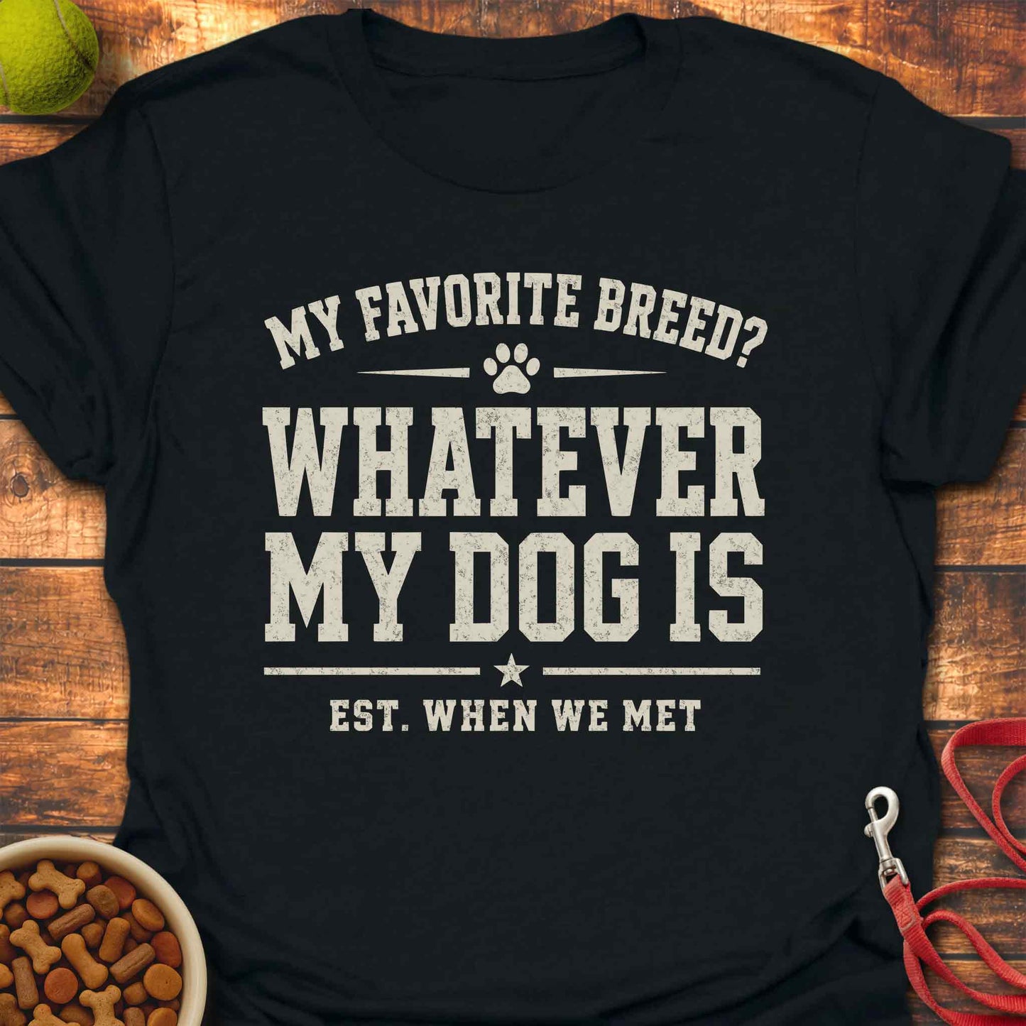 Whatever My Dog Is