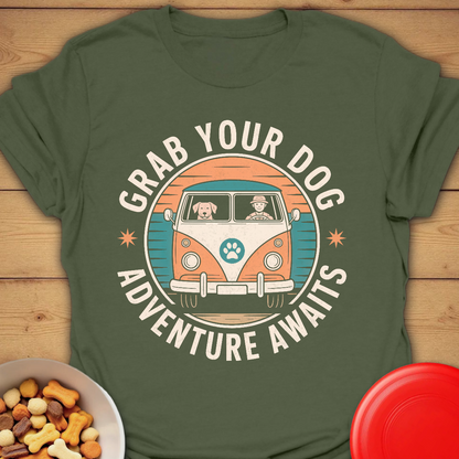 Grab Your Dog and Go T-shirt