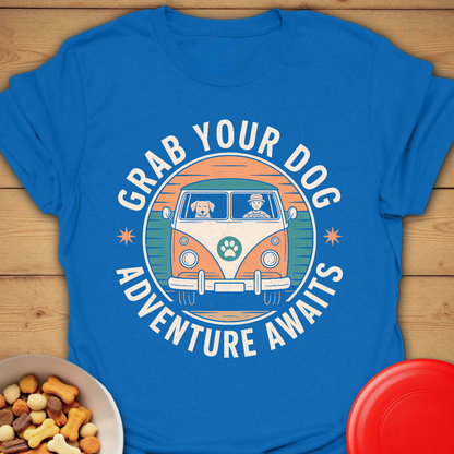 Grab Your Dog and Go T-shirt