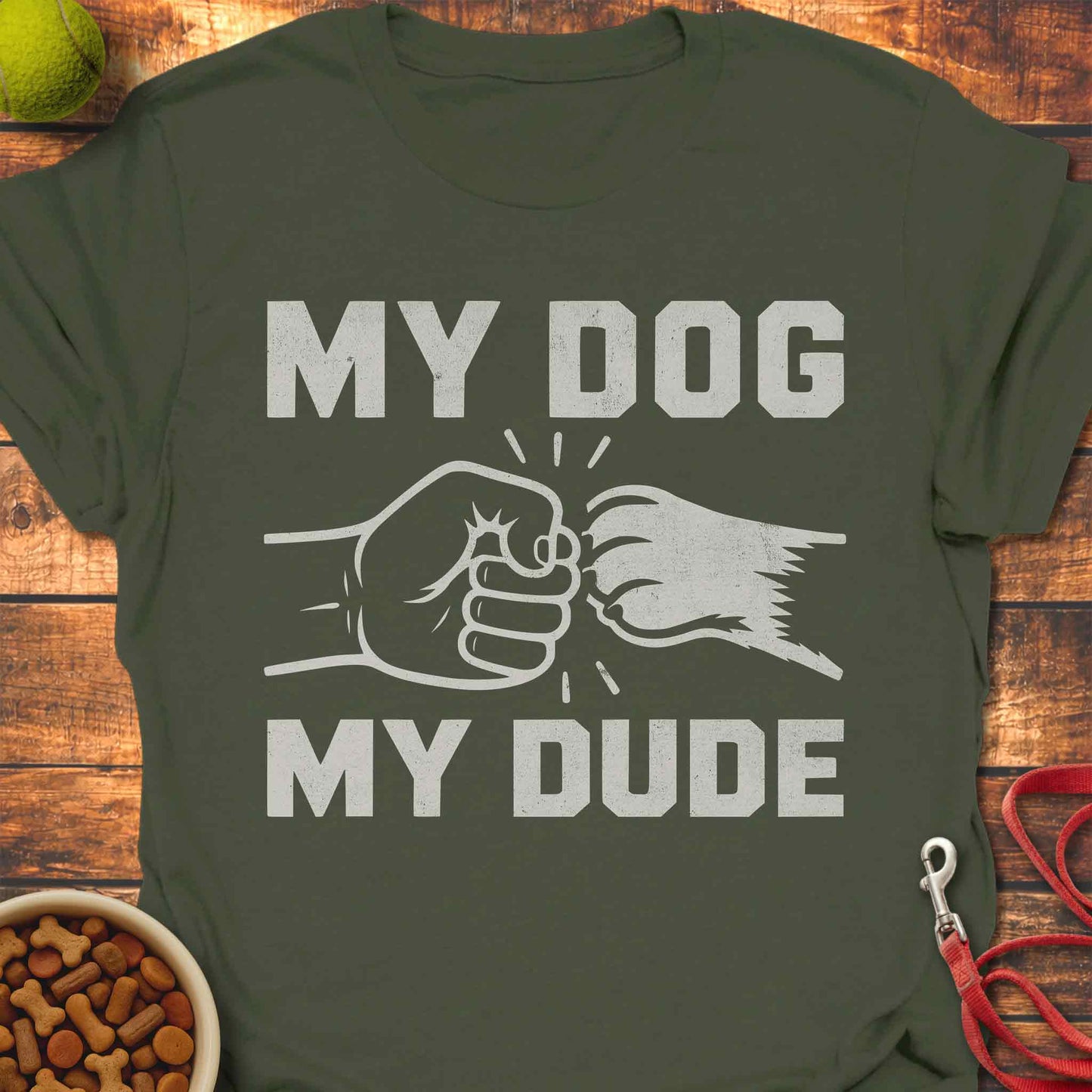My Dog - My Dude