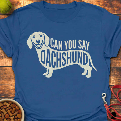 Say "Dachshund"