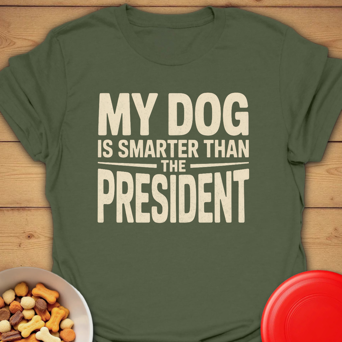 My Dog for President T-shirt