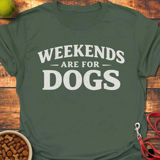 Weekends - For Dogs
