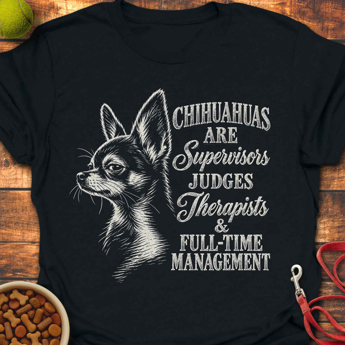Chihuahua in Charge T-Shirt