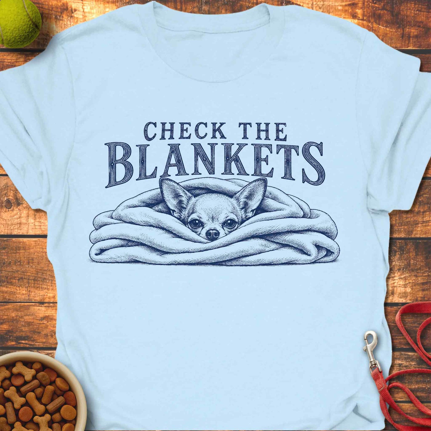 Blanket Burrow Chihuahua T-Shirt