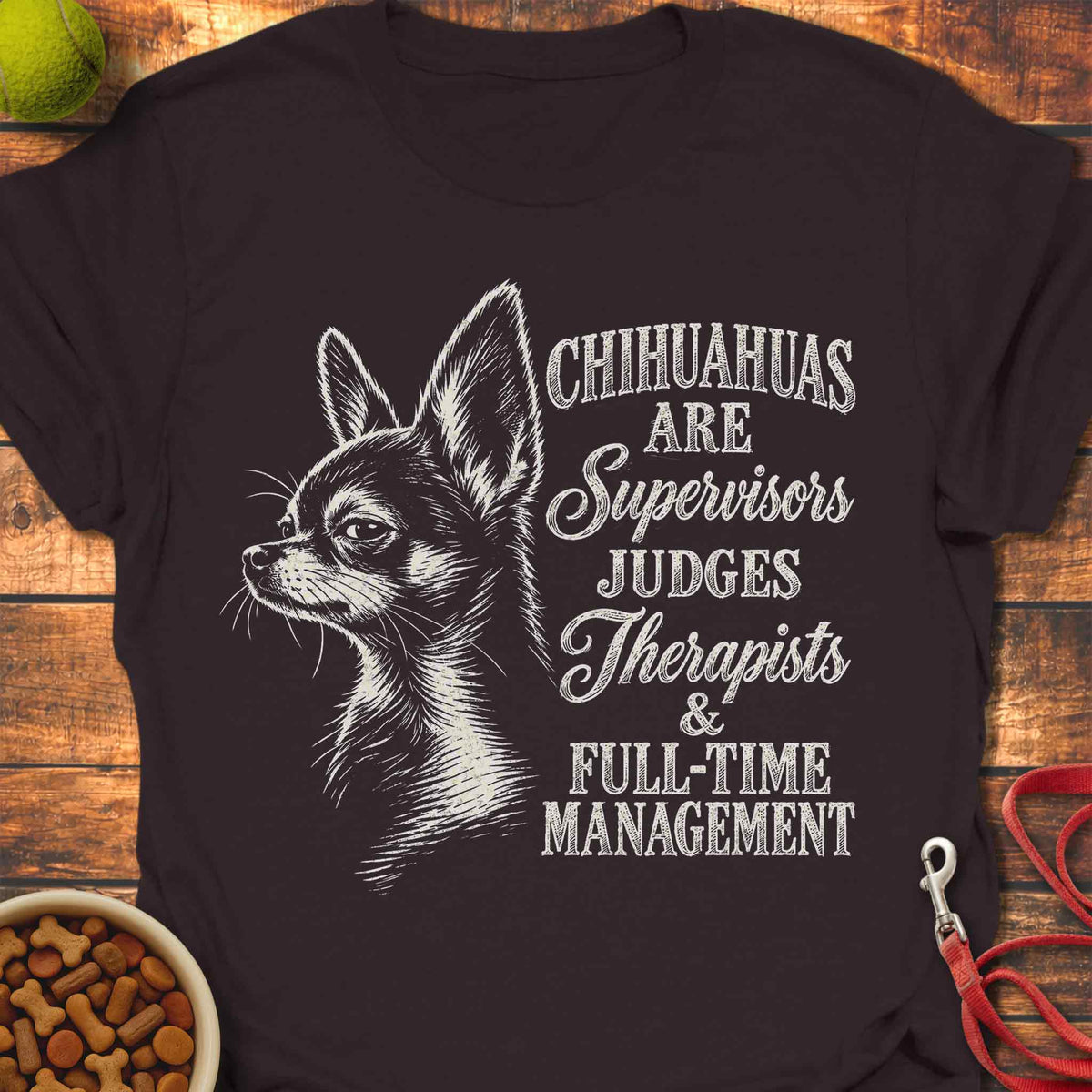 Chihuahua in Charge T-Shirt