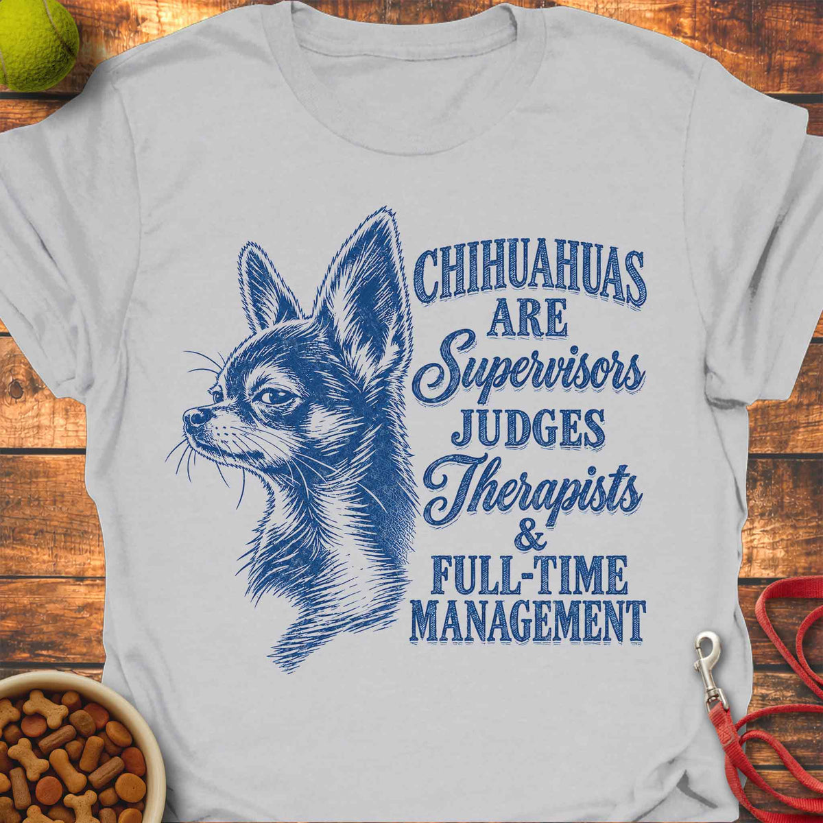 Chihuahua in Charge T-Shirt