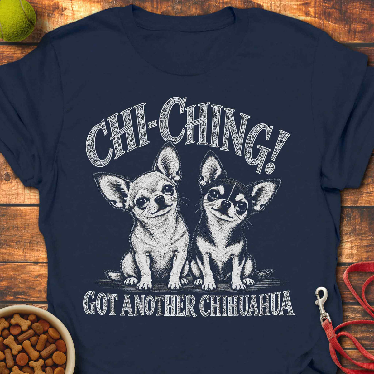 Chi-Ching Chihuahua T-Shirt