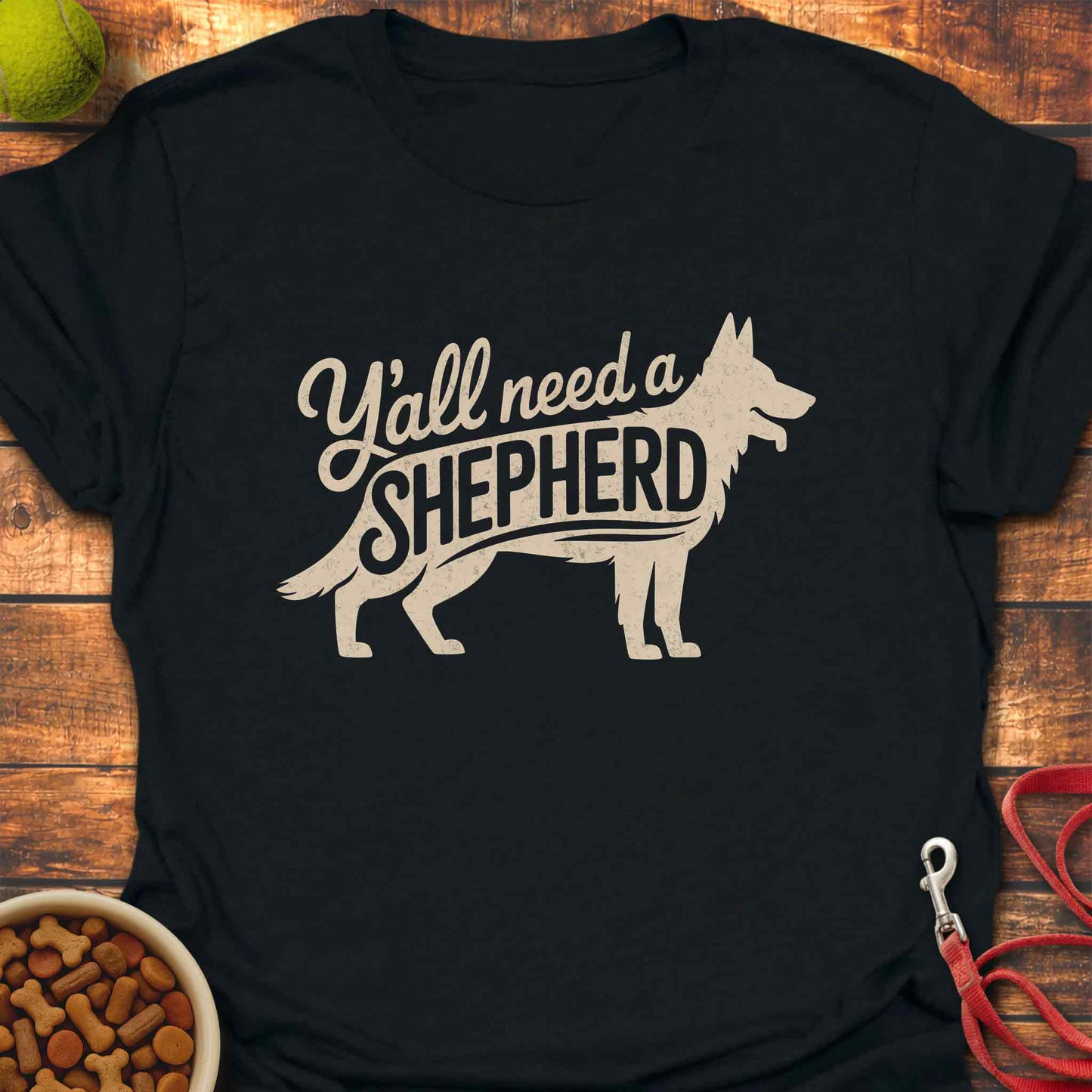 Y'all need a Shepherd