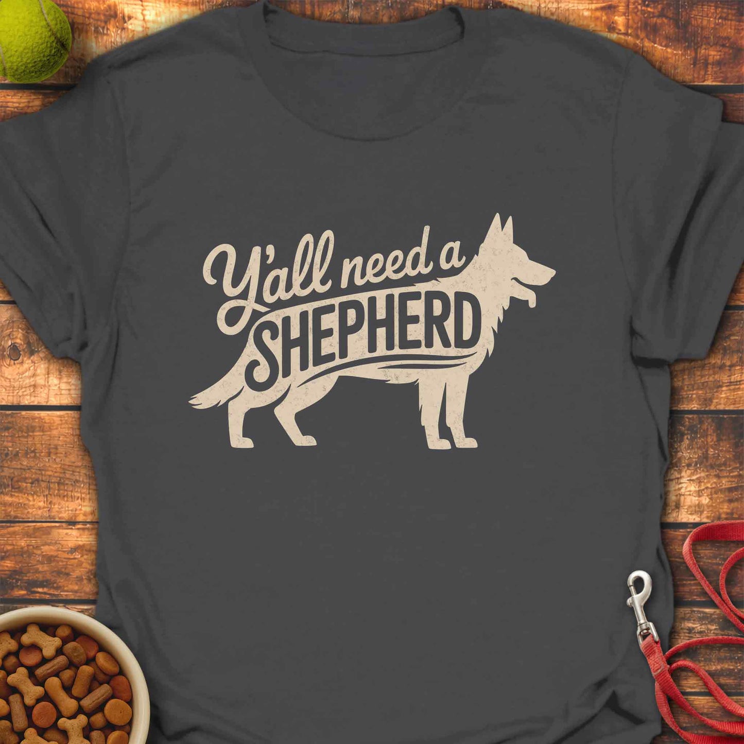 Y'all need a Shepherd