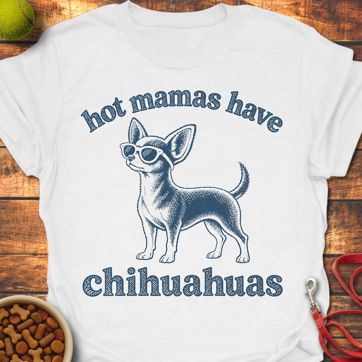 Hot Mamas Chihuahua T-Shirt
