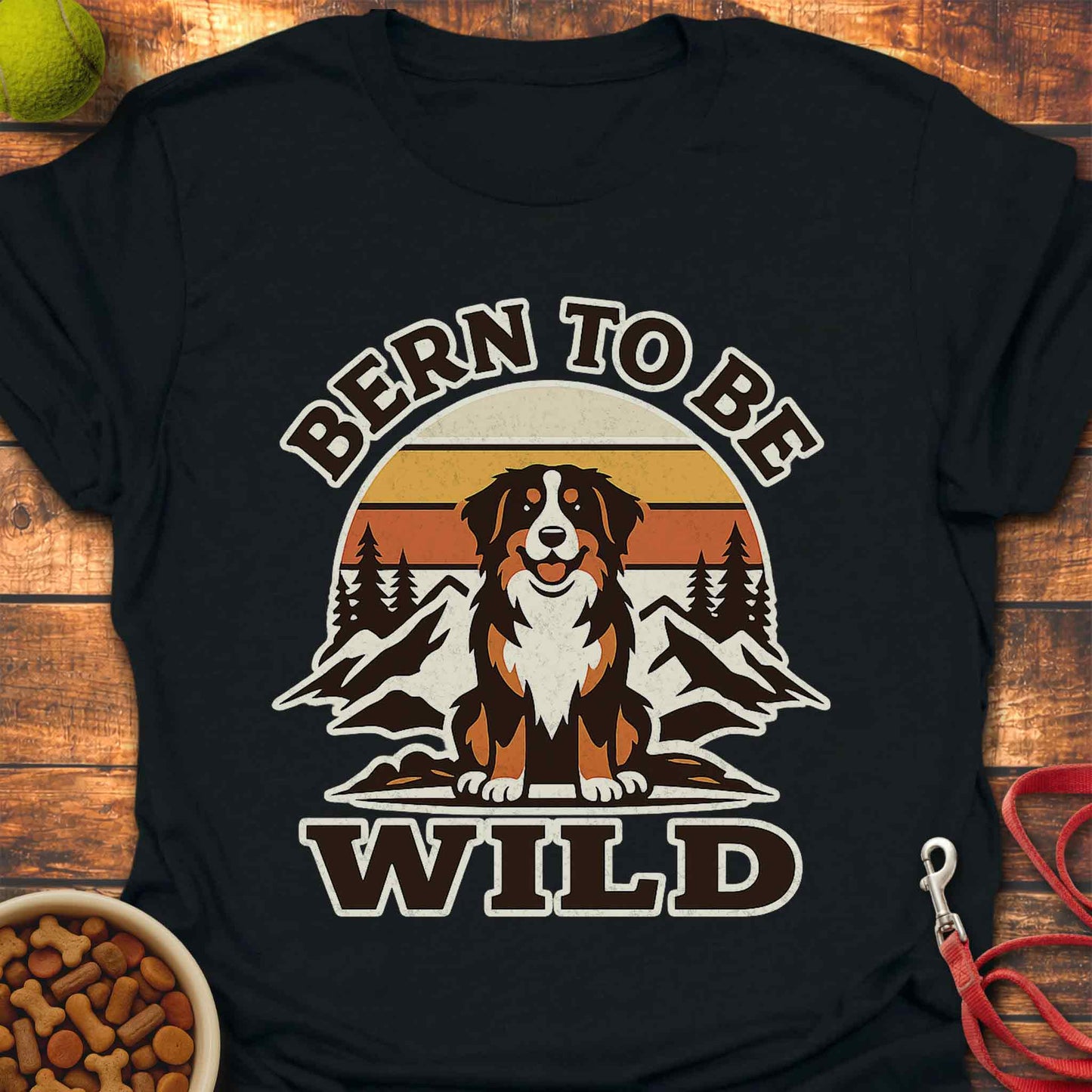 Bernese: Bern To Be Wild