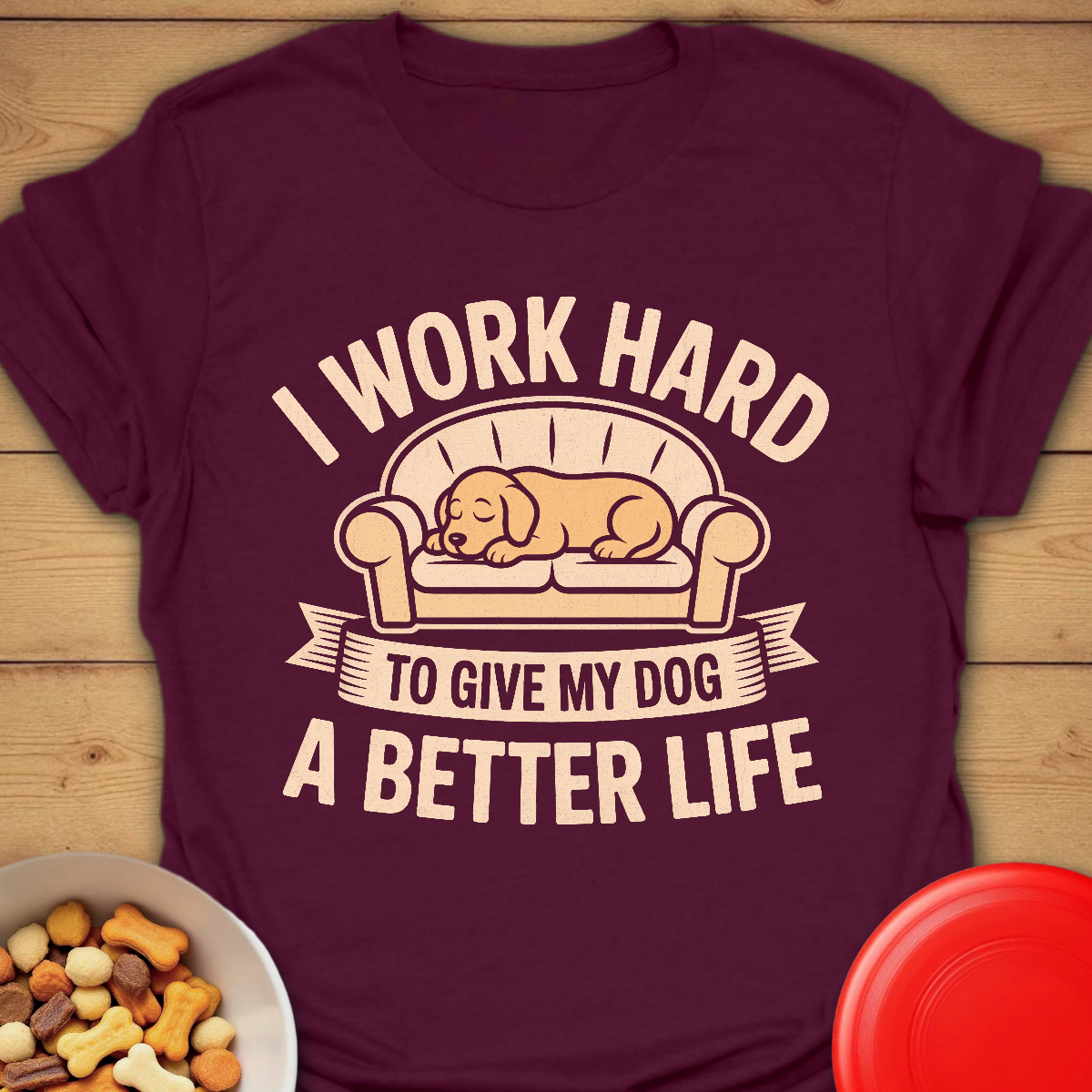 Working for My Dog’s Best Life Tee